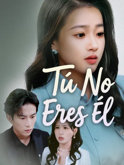 Tú No Eres Él (Versión doblada al español)