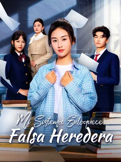 Mi Sistema Enloquece Falsa Heredera