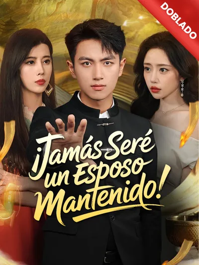 ¡Jamás seré un esposo mantenido!