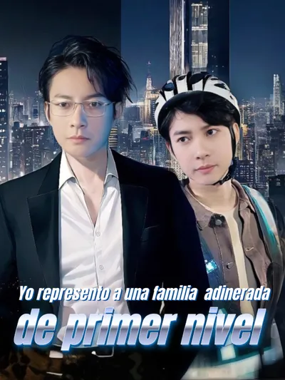 Yo represento a una familia adinerada de primer nivel