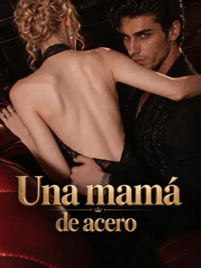 Una mamá de acero (Doblado)