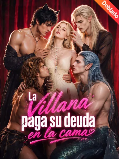 La villana paga su deuda en la cama