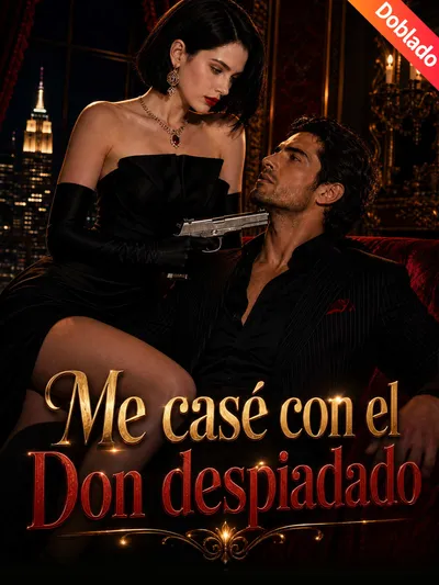 Me casé con el Don despiadado