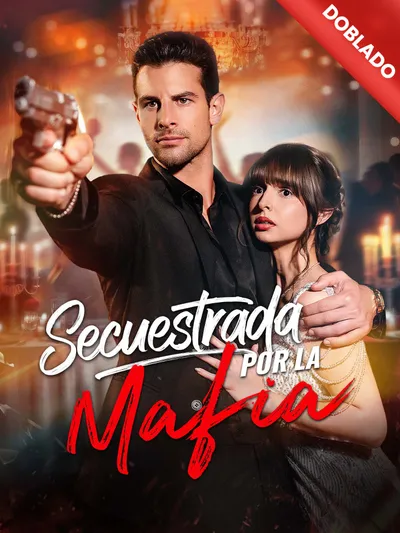 Secuestrada por la Mafia
