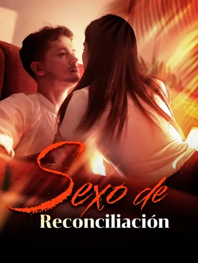 Sexo de Reconciliación (2024)