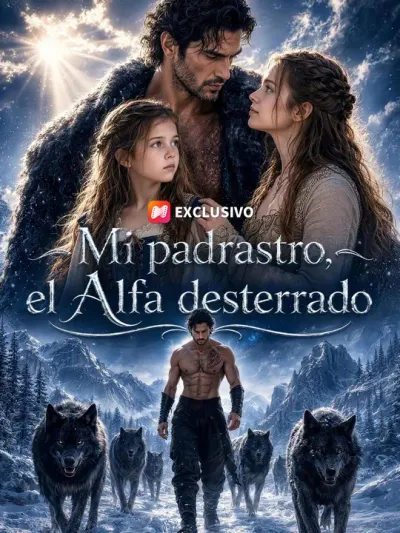 Mi padrastro, el Alfa desterrado
