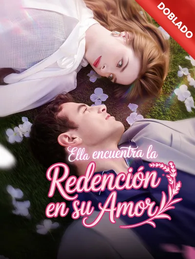 Ella encuentra la redención en su amor