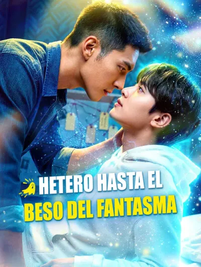 Hetero Hasta el Beso del Fantasma