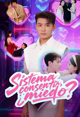 Sistema de consentir, ¿miedo?