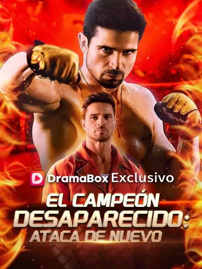 El campeón desaparecido: Ataca de nuevo