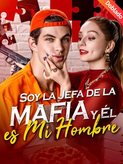 Soy la Jefa de la Mafia y Él es Mi Hombre